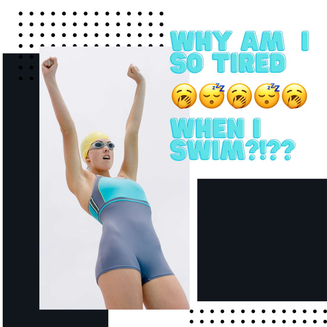 Why Am I So Tired After I Swim?